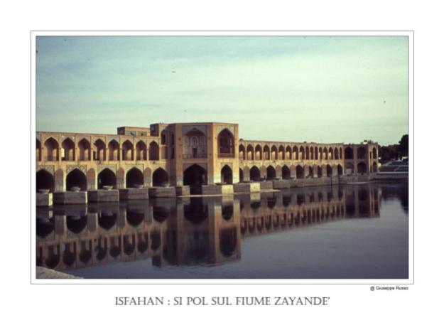 Isfahan Si Pol (ponte sul fiume Zayandè)